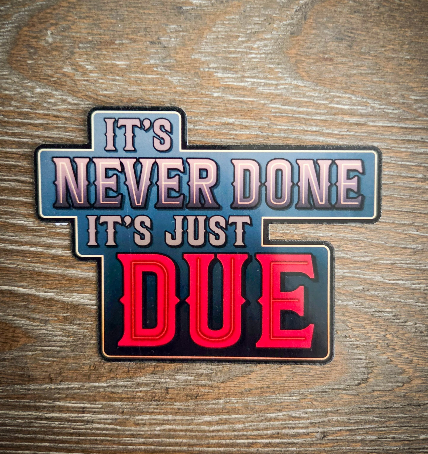 It’s Just Due Print Bundle