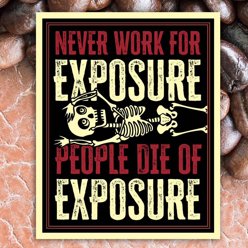 Death by exposure sticker